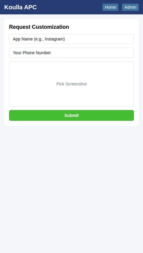 Can you build a web app that make change to popular app like instagram, TikTok etc but my app that I wanna make is called Koulla APC and it makes updates, new features, change the logos, colorization etc to other apps add monthly, yearly subscriptions and one-time payment and make sure I’m admin and only I can access stuff also add ai built in but the customers only send screenshot of their app, the name, and their phone number and then submit make sure they have admin revenue that i can see and add a password that only the admin have access to the dashboard and history etc