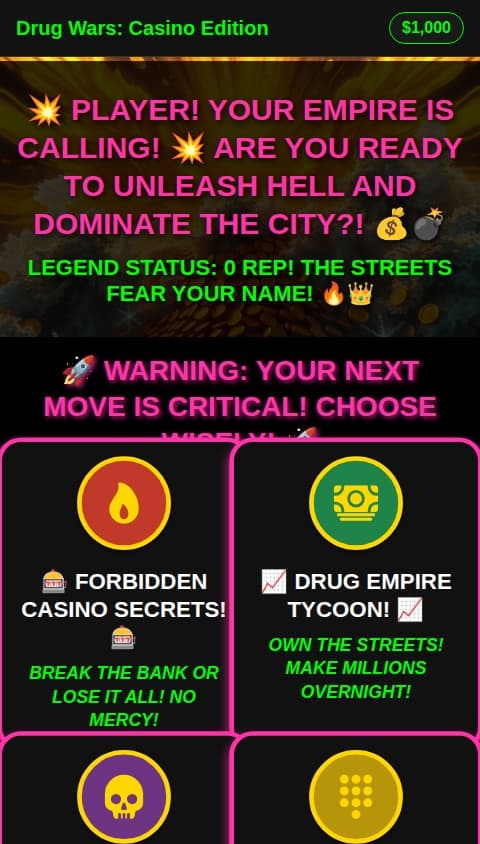 Drug wars - casino edition but better 🤑🤑
