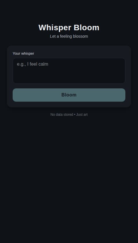 Whisper Bloom