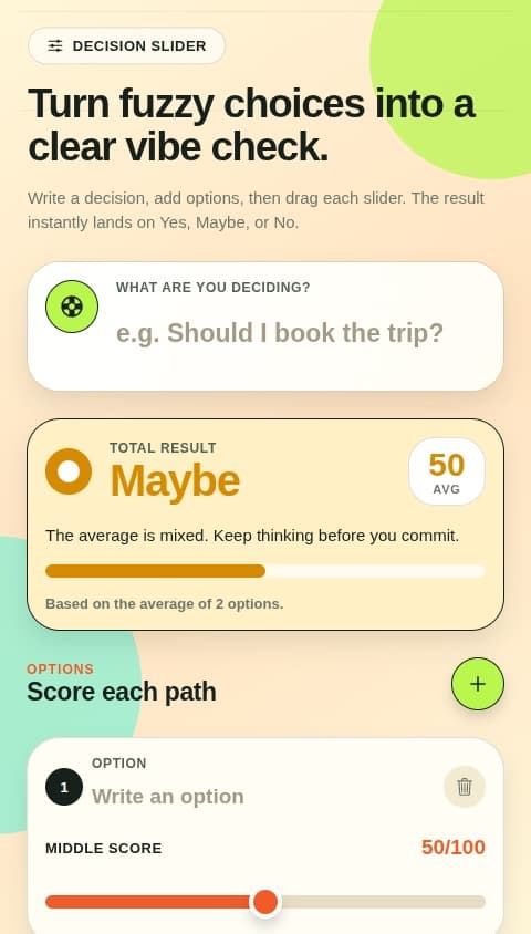 Slide to Decide